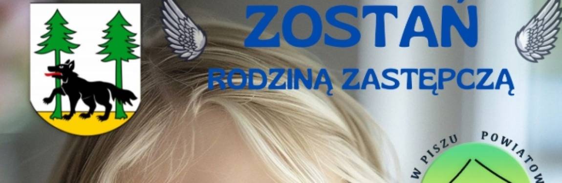 Rodzina zastępcza, plakat, ogłoszenie